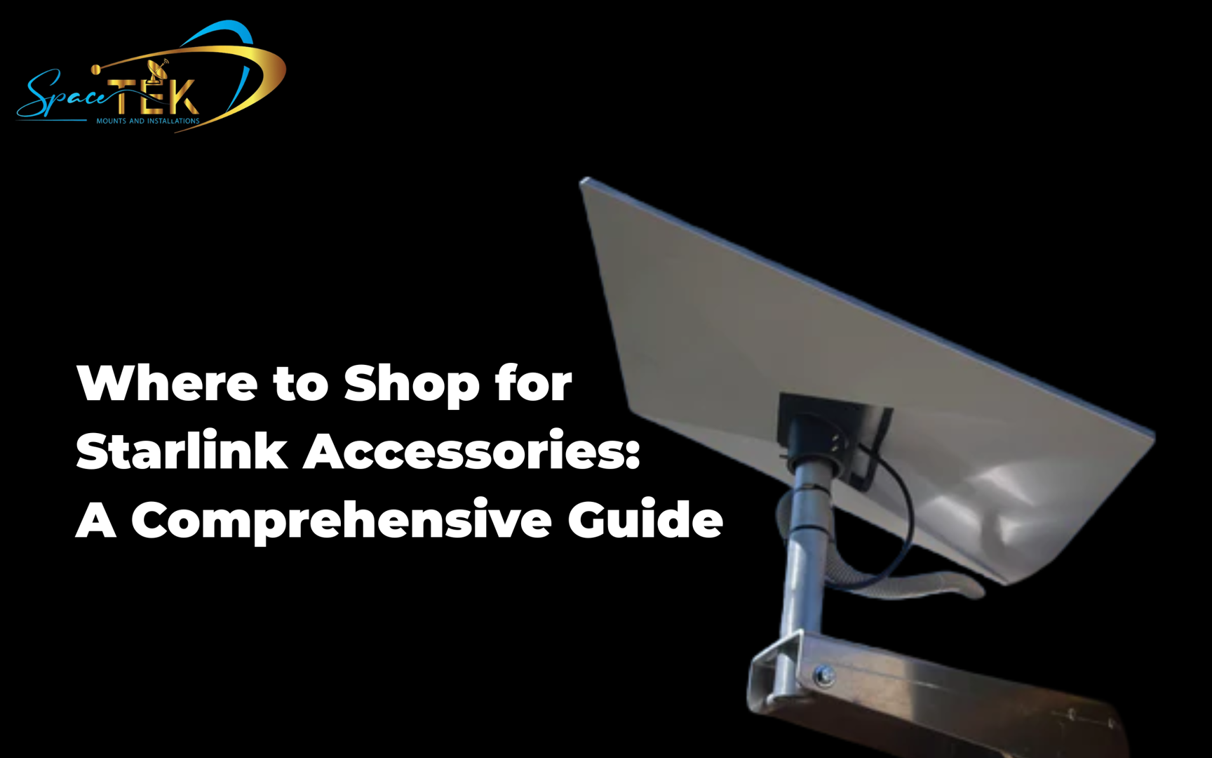 Where to Shop for Starlink Accessories: A Comprehensive Guide